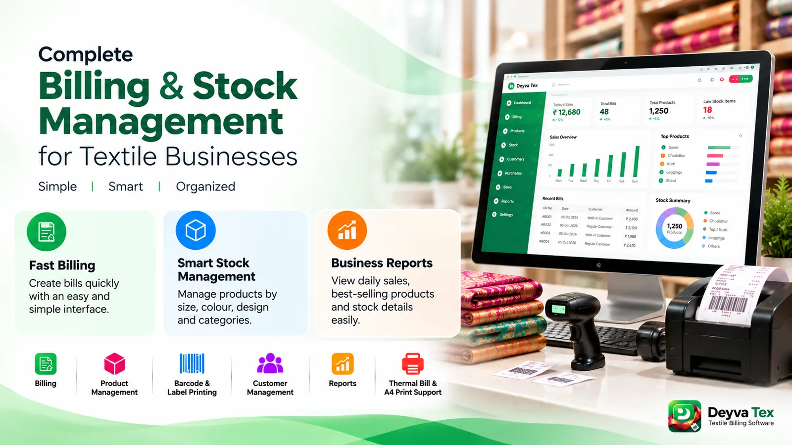 Deyva Tex textile billing software dashboard with barcode scanner, thermal printer and saree stock